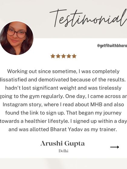 Arushi was dissatisfied with her gym results before joining. I'm glad I could be the game-changer for her.