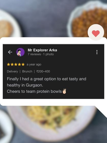 "Finally I had a great option to eat tasty and healthy in Gurgaon. Cheers to team protein bowls." Hearing this from our customers is the ultimate reward.