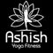 Ashish Yoga Fitness