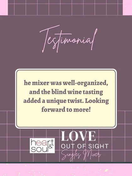 "Well-organized, and the blind wine tasting added a unique twist." I love incorporating unique elements to make each mixer a special experience.