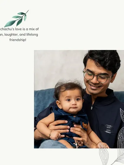A chachu's love is a special kind of fun. This sweet moment between an uncle and his niece is a perfect example of capturing extended family bonds.