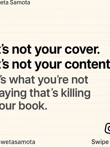 It's not your cover or your content that's killing your book. It's what you're not saying. Your silence is the biggest obstacle to your success.