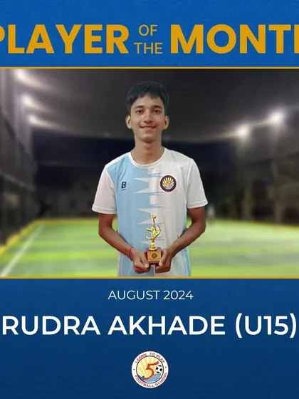 Rudra Akhade, our U15 Player of the Month for August 2024.