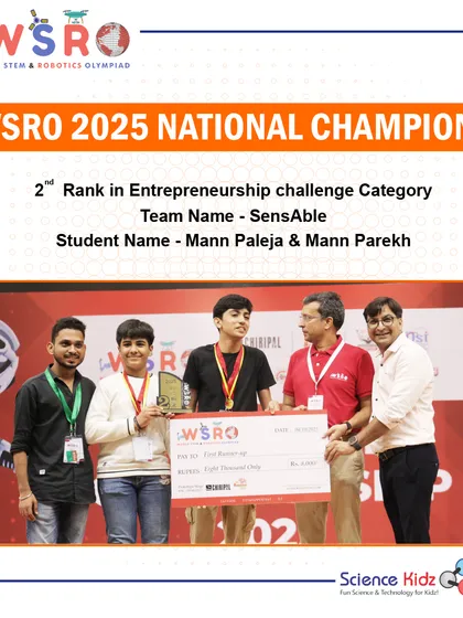 Our team 'SensAble', with students Mann Paleja and Mann Parekh, won 2nd Rank in the Entrepreneurship Challenge at WSRO 2025, proving that technical skills combined with business ideas are a winning formula.