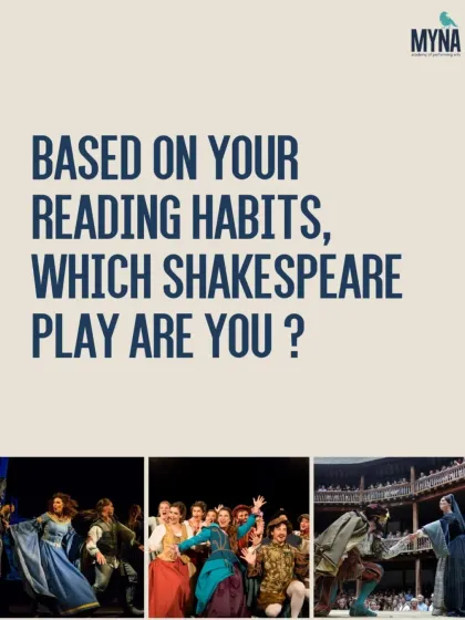 Based on your reading habits, which Shakespeare play are you? We love making literature fun and relatable.