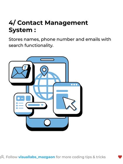 C++ project idea 4: a Contact Management System. You will learn to build a system that stores names, phone numbers, and emails with search functionality.