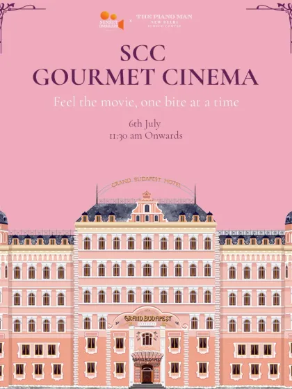 "Feel the movie, one bite at a time." Our poster for The Grand Budapest Hotel screening, featuring the iconic pink hotel, invites guests to a whimsical and decadent five-course affair at The Piano Man.