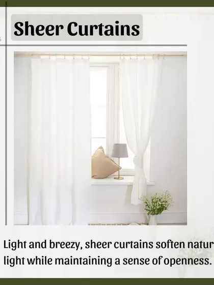 Sheer curtains are perfect for creating a light and breezy feel. They soften natural light beautifully while maintaining a sense of openness and connection to the outdoors.