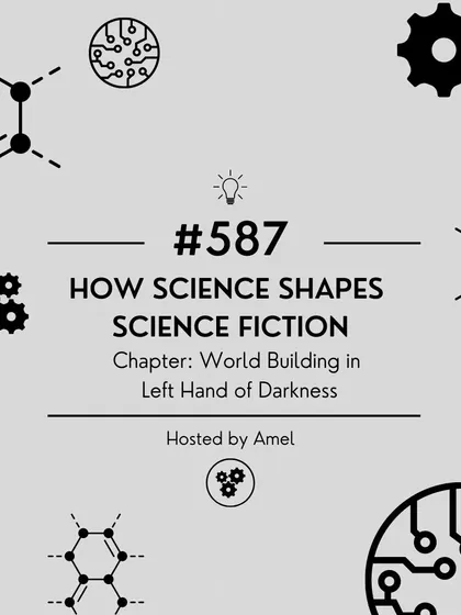 How much 'science' does science fiction need? This session explored the role of scientific accuracy and world-building in sci-fi, using Ursula K. Le Guin's 'The Left Hand of Darkness' as a case study for how science shapes a story.