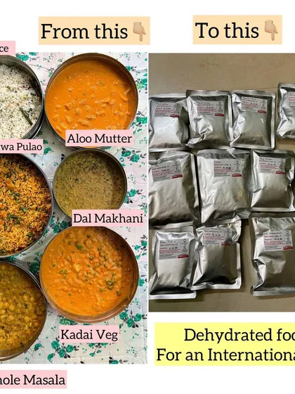 For those long trips abroad, I turn my fresh, homemade curries like Aloo Mutter, Dal Makhani, and Chole Masala into dehydrated, easy to carry food packs. Just add hot water and enjoy a comforting meal.