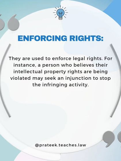 Injunctions are used to enforce legal rights. For example, they can be used to stop the infringement of intellectual property rights like patents or copyrights.