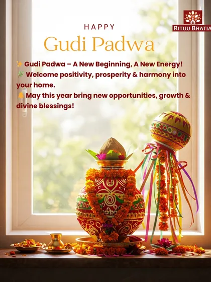 Happy Gudi Padwa. The Gudi we raise symbolizes victory, prosperity, and fresh energy. To enhance its effect, I advise placing your Gudi in the Northeast direction of your home to maximize positive vibrations and attract wealth.