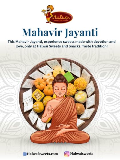 This Mahavir Jayanti, experience sweets made with devotion and love. Our platter of assorted mithai is a perfect, peaceful offering for the occasion.