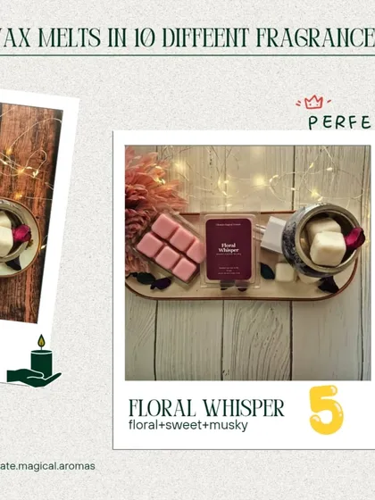Here are my 'Floral Whisper' wax melts. They are super easy to use and budget-friendly. Just pop them into a warmer and enjoy the ambiance.