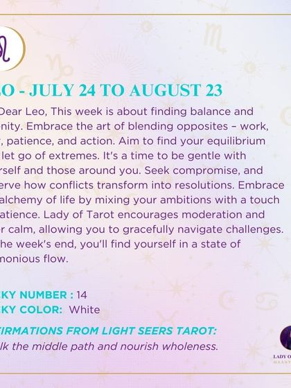A weekly tarot prediction for my dear Leo about finding balance and serenity. This reading encourages you to embrace the art of blending opposites, like work and play, with patience.