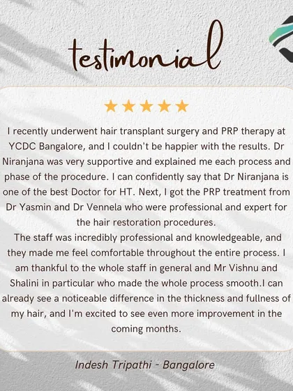 Patient trust is my highest priority. This testimonial highlights a patient's journey through both hair transplant surgery and PRP therapy, reflecting the supportive, professional, and knowledgeable approach my entire team provides.