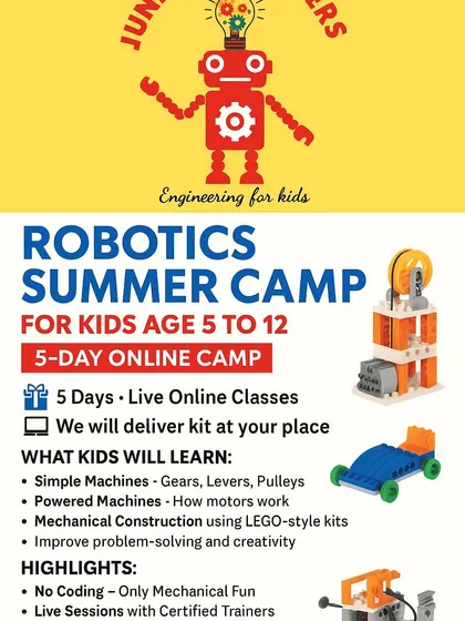Our Robotics Summer Camp is an immersive online experience for kids aged 5 to 12. This flyer details the 5-day program where children learn about simple machines, mechanical construction, and powered models, with a robotics kit delivered right to your home.