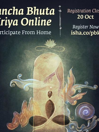 The English version of the Pancha Bhuta Kriya online offering. This is a chance to participate from home and receive the same benefits as being physically present.