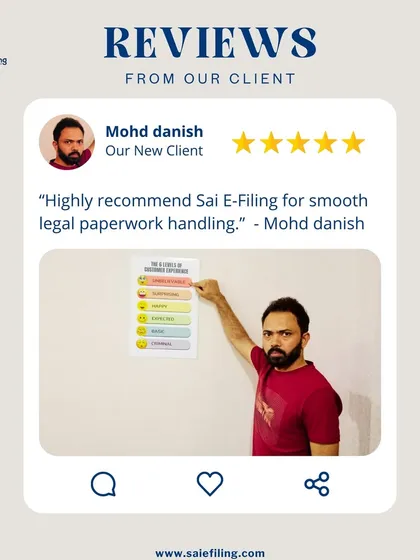 "Highly recommend Sai E-Filing for smooth legal paperwork handling." We thank Mohd Danish for his recommendation and are glad to have provided a hassle free experience for his legal documentation needs.
