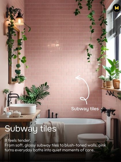 Pink can be tender and soft. Here, glossy pink subway tiles turn an everyday bathroom into a quiet moment of care, especially when paired with lots of green plants.