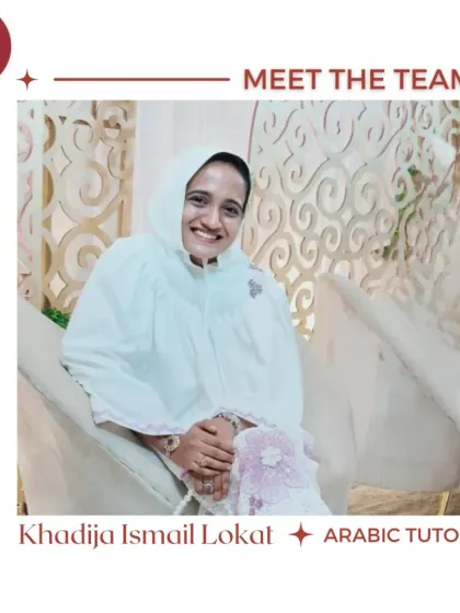 Meet Khadija, one of our wonderful Arabic tutors. With over 11 years of experience from Al-Jamea-tus-Saifiyah, she specializes in helping school students excel in Arabic with patience and encouragement.