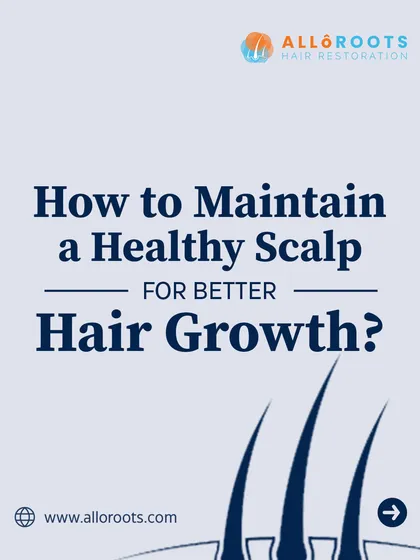 How do you maintain a healthy scalp for better hair growth? The key is creating a balanced environment for your hair follicles through regular, gentle care.