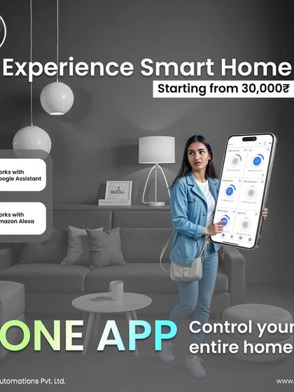 One app to control your entire home. My system works with Google Assistant and Amazon Alexa, and you can get started with a smart home package from just 30,000₹.