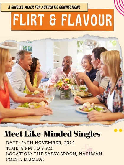This poster for 'Flirt & Flavour' emphasizes the opportunity to meet like-minded singles over a shared meal and good conversation.