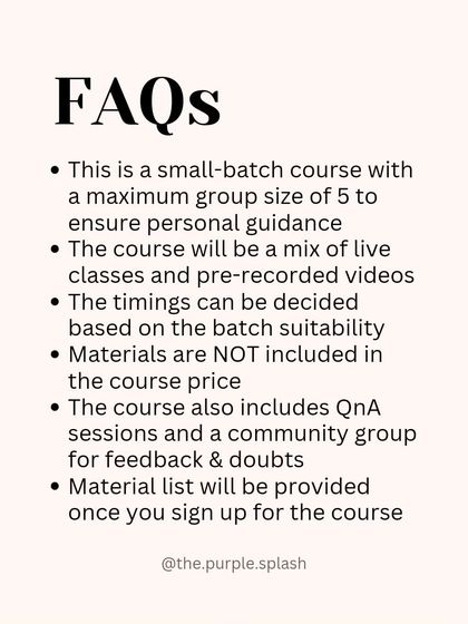 Some FAQs about my online courses. They are a mix of live classes and pre recorded videos, with a community group for feedback and doubt solving.