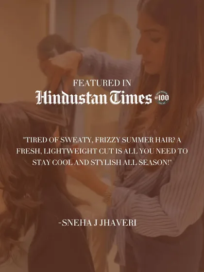 I was thrilled to be featured in Hindustan Times, where I shared my tips for beating sweaty, frizzy summer hair. A fresh, lightweight cut is all you need to stay cool and stylish.