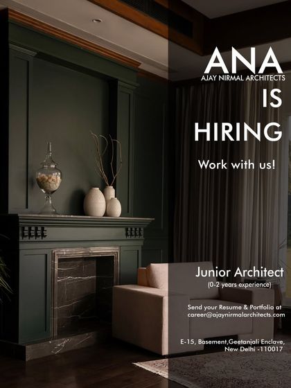 An opening for a Junior Architect (0-2 years experience) at Ajay Nirmal Architects in New Delhi, set against a stylish interior with a classic fireplace.