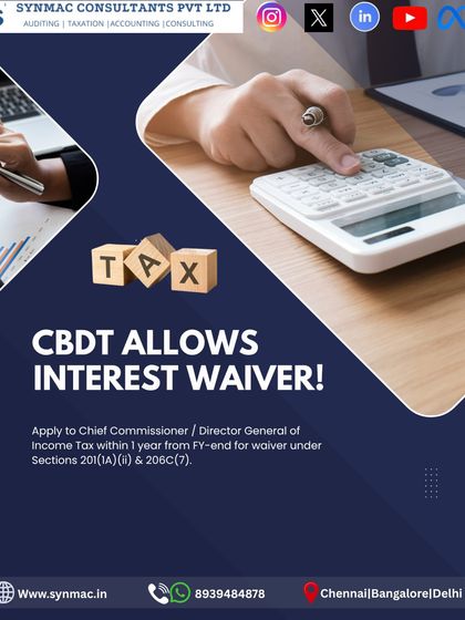 The CBDT has provided an opportunity for an interest waiver under Sections 201(1A)(ii) and 206C(7). You can apply to the Chief Commissioner or Director General of Income Tax within one year from the end of the financial year. I can assist with the application process.