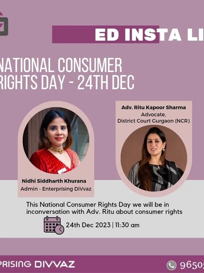 I was invited for an Instagram Live session on National Consumer Rights Day to discuss consumer rights with Enterprising Divvaz.