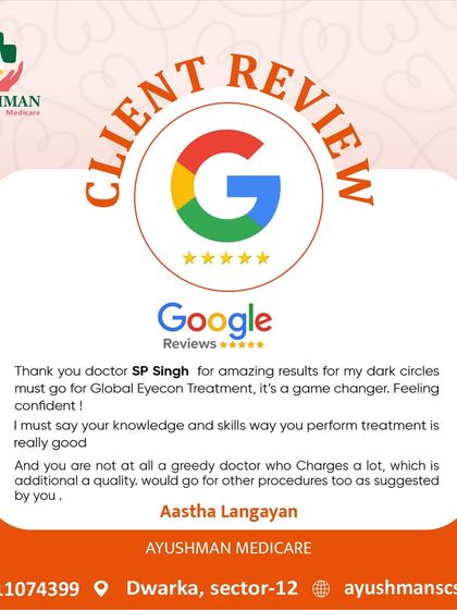 This 5-star Google review from Aastha Langayan praises the "amazing results" for her dark circles from our Global Eyecon Treatment. She highlights our doctor's knowledge, skill, and honest approach.