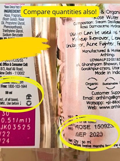 When comparing products, don't forget to compare quantities and manufacturing dates to understand the true value of what you are buying.