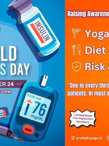 We believe in proactive health education, as shown in this poster for our World Diabetes Day seminar. The session is structured to raise awareness about managing diabetes through specific yoga practices, diet modifications, and lifestyle adjustments.