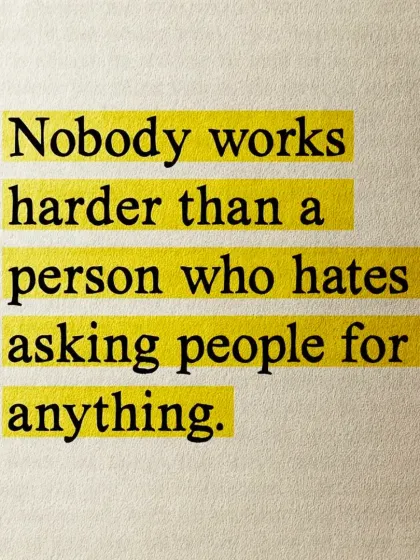 Nobody works harder than a person who hates asking for anything. This is the self-made mindset I bring to my life and my training.