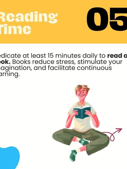 Tip 5: Dedicate at least 15 minutes daily to reading to reduce stress and stimulate your imagination.