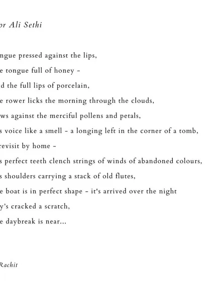 'For Ali Sethi'. A poem written for the musician, trying to capture the quality of his voice and its effect.
