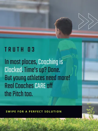 Our coaching doesn't end when the session is over. We believe real coaches care about their players' development off the pitch too, acting as mentors who guide them in sports and in life.