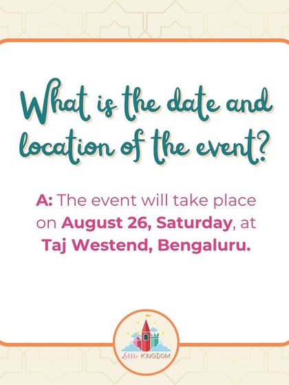 An FAQ graphic confirming the date and location of the event: August 26, Saturday, at Taj Westend, Bengaluru.