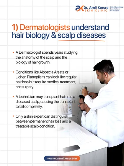As a dermatologist, I have spent years studying hair biology and scalp diseases. This allows me to distinguish between permanent hair loss that needs a transplant and treatable conditions like Alopecia Areata, preventing misdiagnosis and failed procedures.