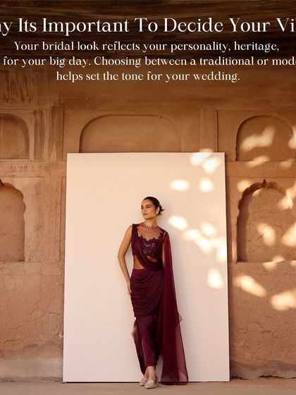 The most important thing is to decide your vibe. Your bridal look should reflect your personality and vision, whether that's traditional, modern, or somewhere in between.