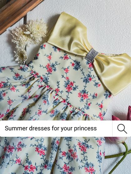 A graphic designed to look like a search bar for "Summer dresses for your princess," featuring a beautiful yellow floral dress. I have the perfect dress for every season.