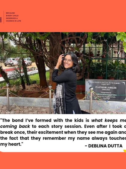 "The bond I've formed with the kids is what keeps me coming back." A testimonial from Deblina, a volunteer in Bangalore, who shares how the children's excitement and memory of her name touches her heart.