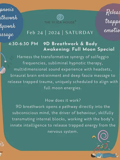 A 9D Breathwork and Body Awakening session, scheduled as a full moon special. This workshop combines solfeggio frequencies, subliminal hypnotic therapy, and deep fascia massage to release trapped trauma from the nervous system.