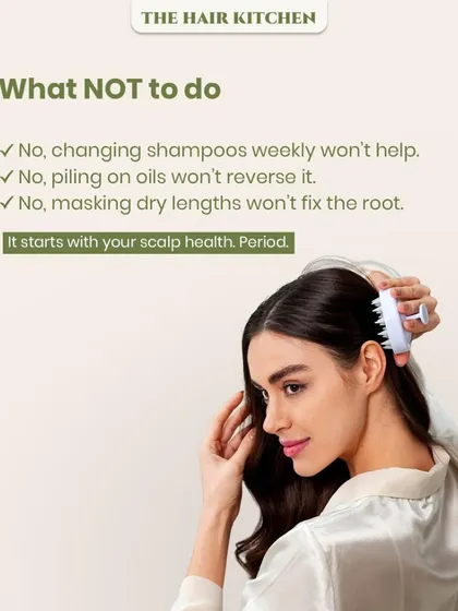 What NOT to do: Changing shampoos weekly won't help. Piling on oils won't reverse it. Masking dry ends won't fix the root. It all starts with your scalp health. Period.