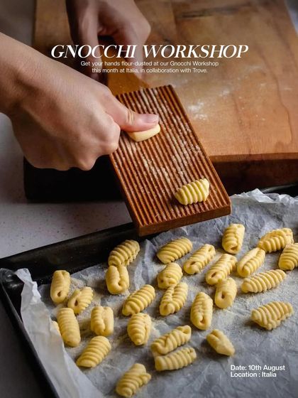 The poster for our Gnocchi Workshop at Italia, where guests get their hands flour-dusted and learn to make fresh gnocchi.