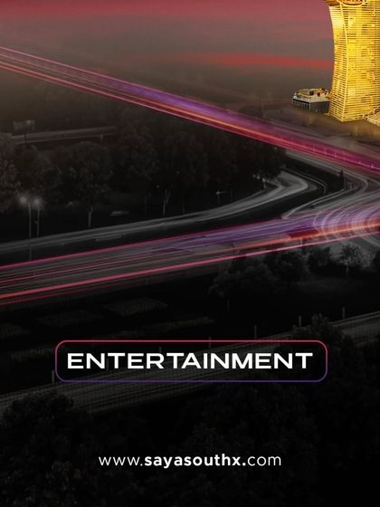 Highlighting the entertainment aspect of Saya South X. The image shows the project's strategic location with high-speed connectivity, positioning it as a powerhouse of entertainment for the entire region.