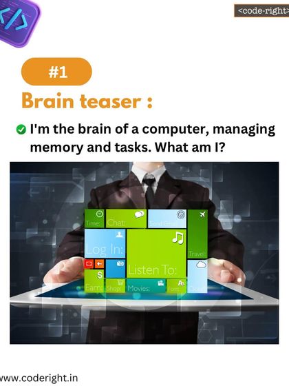 Brain Teaser: I'm the brain of a computer, managing memory and tasks. What am I? This question encourages kids to think about the different components of a computer and their functions.